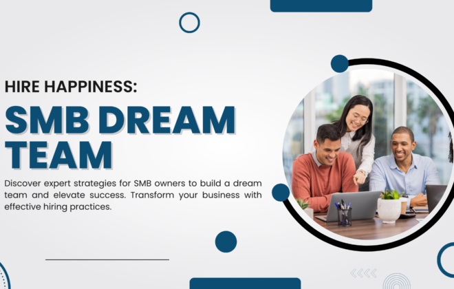 Hire Happiness: SMB Dream Team | Infojini Blog banner-2 January 2024