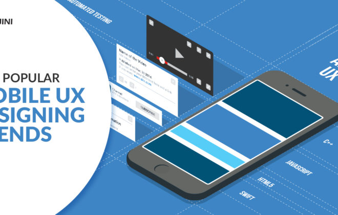 Mobile UX Designing Trends of 2018