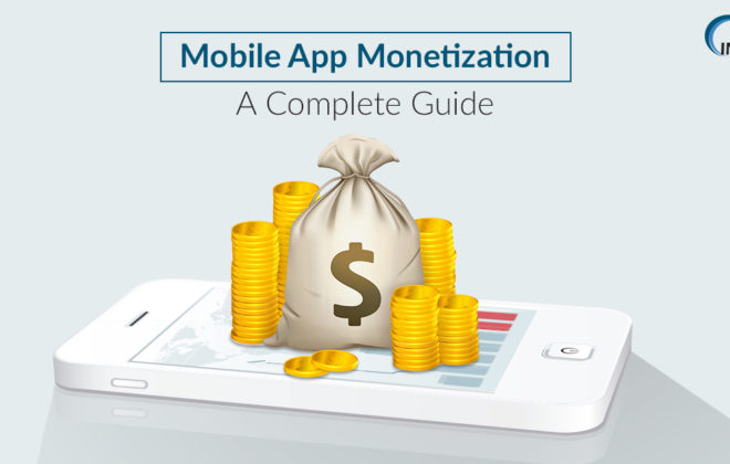 Top Techniques to Monetize Mobile Applications