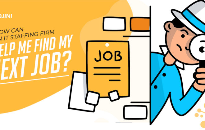How does a Staffing Company Helps You Find Your Next Job