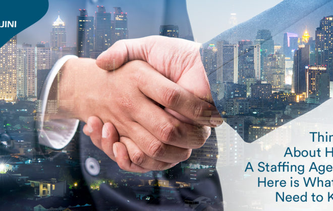Things to know before hiring a staffing agency