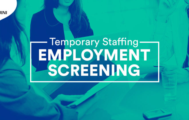 Temporary Staffing Employment Screening