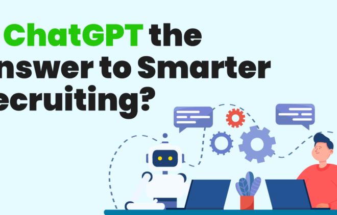 What Do Recruiters Need to Know about ChatGPT? | Infojini Blog
