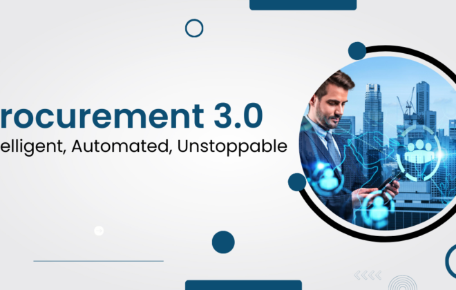 Procurement 3.0: The Age of AI and Intelligent Automation | Infojini Blog