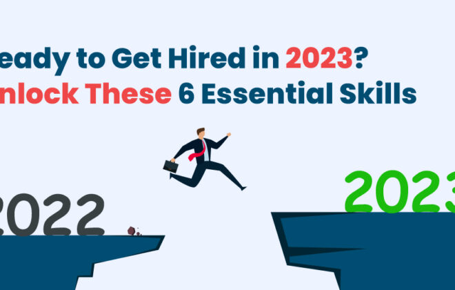 Ready to Get Hired in 2023? | Infojini Blog